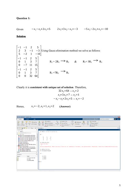 Assignment 1 - Question 1: Given −x 1 −x 2 + 2 x 3 = 5 2 x 1 + 3 x 2 −x ...