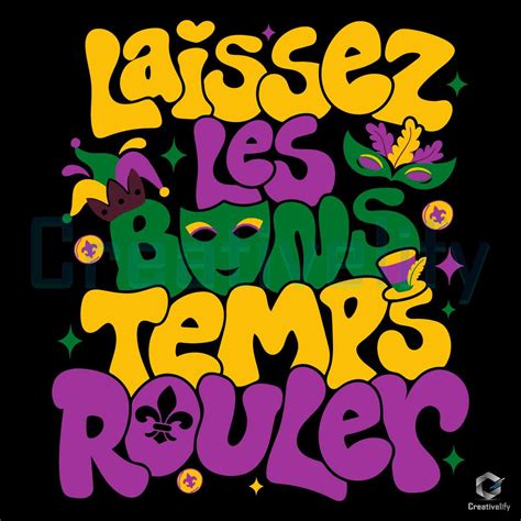 Laissez Les Bons Temps Rouler SVG Mardi Gras File Design - CreativeLify