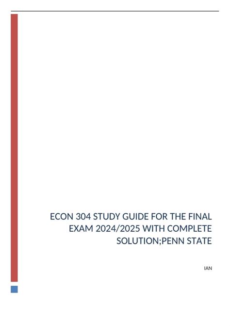 ECON 304 STUDY GUIDE FOR THE FINAL EXAM 2024/2025 WITH COMPLETE ...