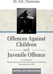Offences Against Children and Juvenile Offence: Buy Offences Against ...