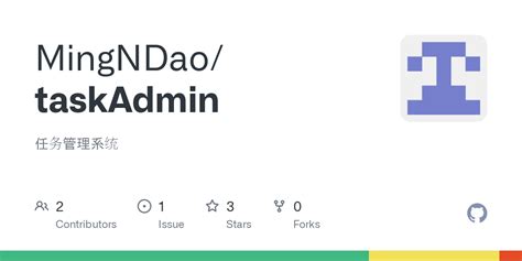 GitHub - MingNDao/taskAdmin: 任务管理系统