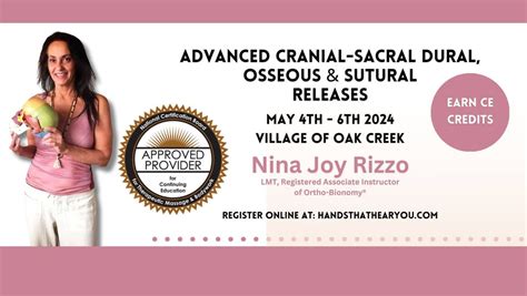 Advanced Cranial-Sacral Dural, Osseous & Sutural Releases Class ...