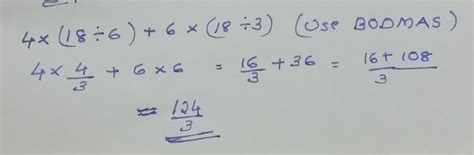 4×(18÷6)+6×(18÷3) in simple form of the following bracket expansion ...