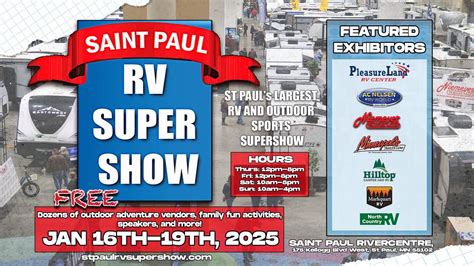 St. Paul RV Supershow 2025: Jan 16-19th at the Saint Paul Rivercentre ...
