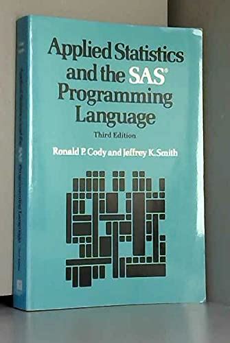 Buy Applied Statistics and the SAS Programming Language Book Online at ...