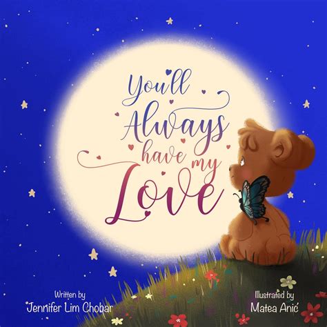 You’ll Always Have My Love: A book of comfort for grief and loss ...