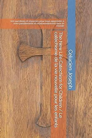 Buy The New Life Catechism for Children / Le catéchisme de la vie ...