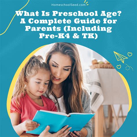 What Is Preschool Age? The Ultimate Guide to Pre-K4 & TK - Homeschool Seed