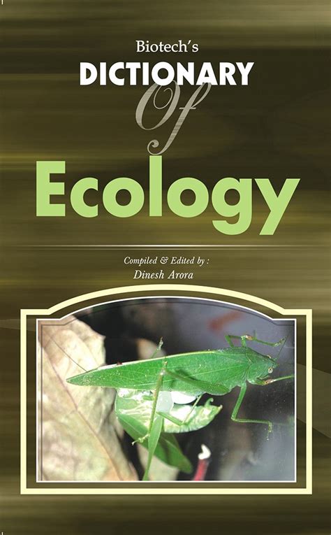 Biotech's Dictionary of Ecology : Arora, Dinesh ed: Amazon.in: Books