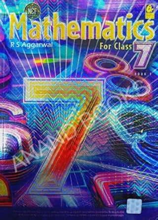 MATHS BOOK FOR CLASS 7TH FOR CBSE 2025-26 EXAMINATION : R S Aggarwal ...