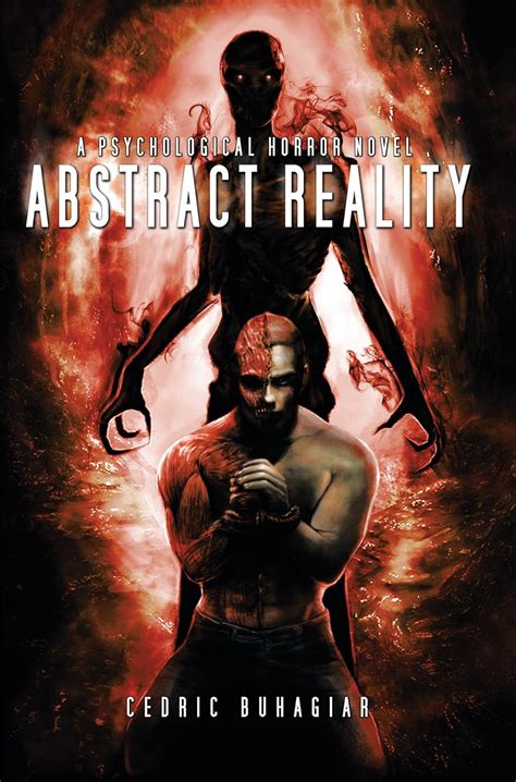 Abstract Reality: A Psychological Horror Novel eBook : Buhagiar, Cedric ...