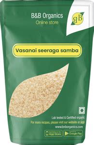 B&B Organics Vasanai Seeraga Samba Rice Jeera Samba Rice (Small Grain ...