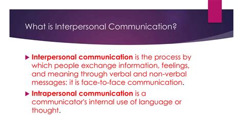 Chapter 1 - Interpersonal Communication | PPTX