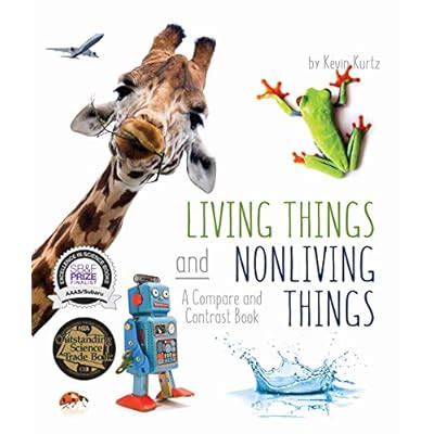 Buy Living Things and Nonliving Things: A Compare and Contrast Book ...