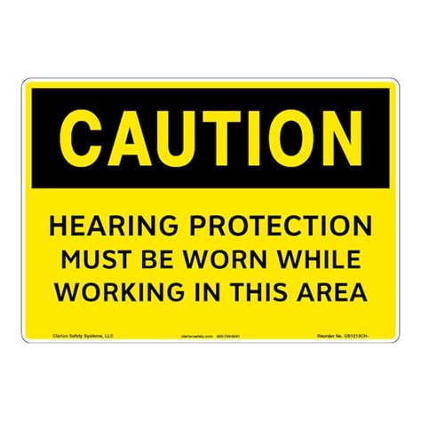 Clarion Safety Systems OSHA Compliant Caution/Hearing Protection Safety ...