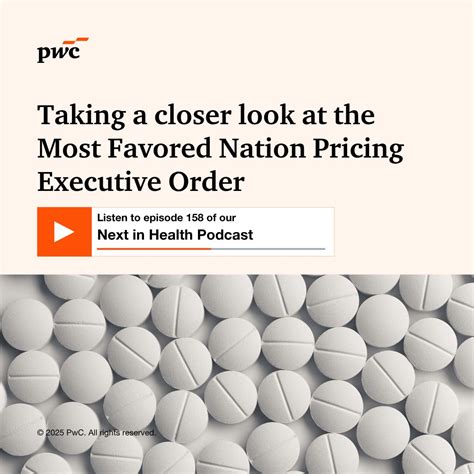 How will Most Favored Nation (MFN) pricing reshape drug costs, supply ...