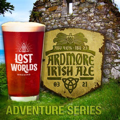 Lucky You! Ardmore Irish Ale has Arrived — Lost Worlds Brewing
