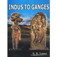Indus to Ganges Buy Books online at low prices in India | Garuda Prakashan