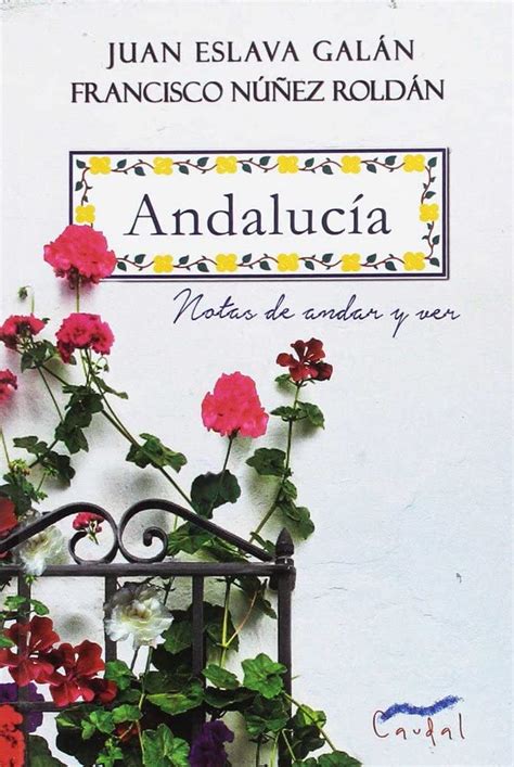 Buy Andalucía: Notas de andar y ver (Spanish Edition) Book Online at ...
