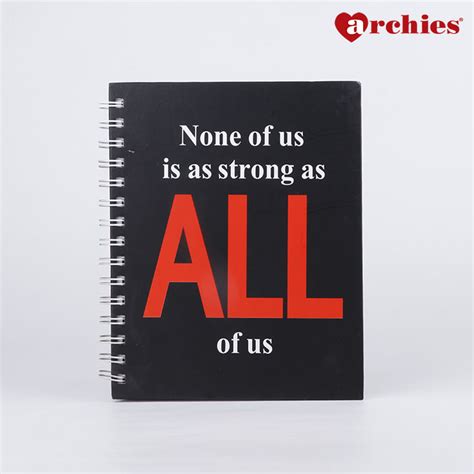 All of Us are Strong Motivational Quote Spiral Notebook