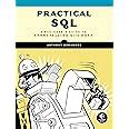 Practical SQL: A Beginner's Guide to Storytelling with Data : DeBarros ...