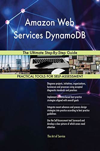 Amazon Web Services DynamoDB The Ultimate Step-By-Step Guide eBook ...