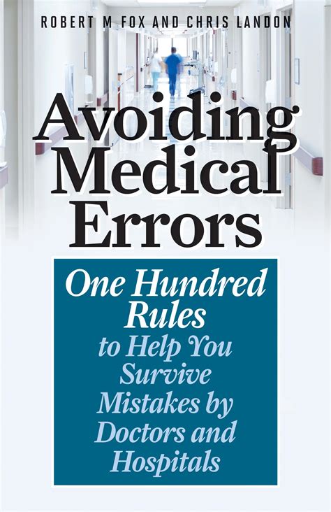 Buy Avoiding Medical Errors: One Hundred Rules to Help You Survive ...