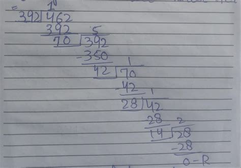 Find the greatest number that can divide by 392 and 462 exactly ...