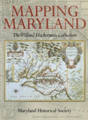 Buy Mapping Maryland - The William Hackerman Collection: The Willard ...
