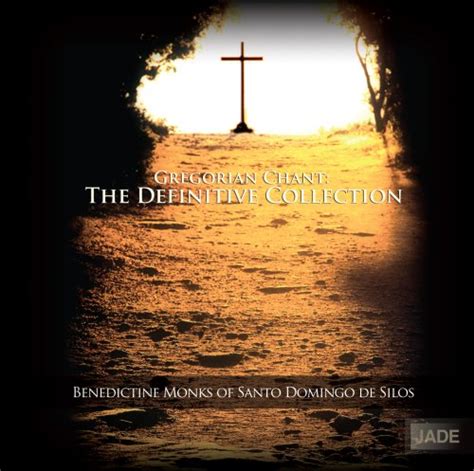 Gregorian Chant: Definitive Collection: Benedictine Monks of Santo ...