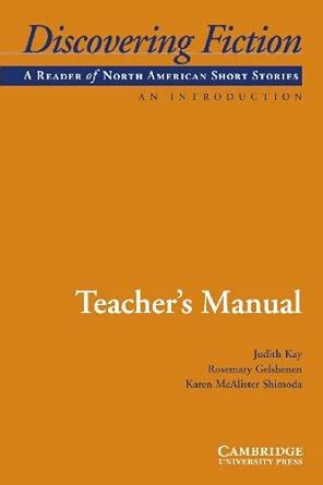 DISCOVERING FICTION,INTRODUCTION LEVEL TEACHERS MANUAL: A Reader of ...