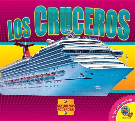 Los cruceros / Cruise Ships (Máquinas Poderosas / Mighty Machines ...