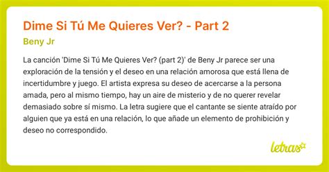 Significado de la canción Dime Si Tú Me Quieres Ver? - Part 2 (Beny Jr ...