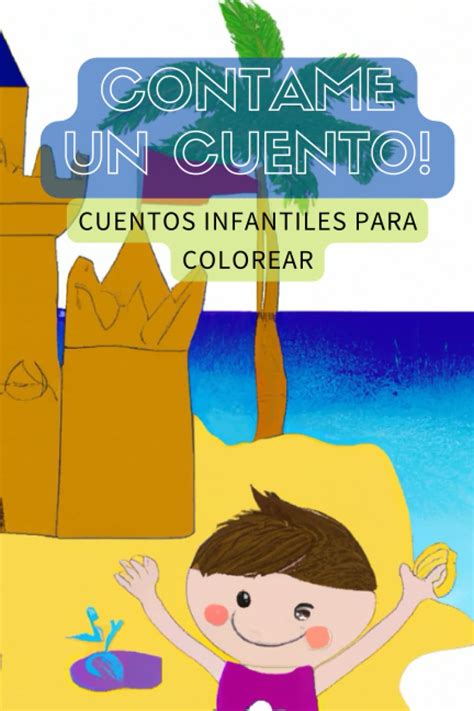 Buy Contame un cuento! Cuentos infantiles para colorear niños de 1 a 3 ...