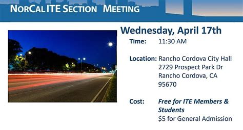 Norcal ITE Meeting April 2024, Rancho Cordova City Hall, 17 April 2024 ...