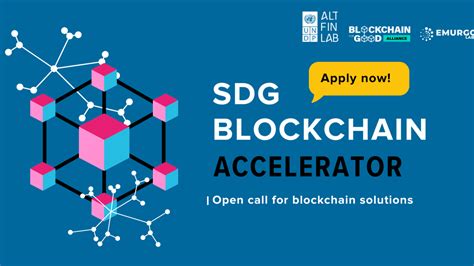 Be part of the SDG Blockchain Accelerator – Call for blockchain ...