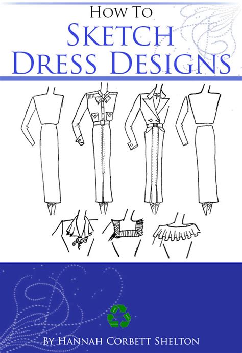 How to SKETCH DRESS DESIGNS to Make Your Own Designer Clothes 79 Pages ...