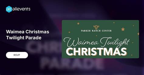 Waimea Christmas Twilight Parade, 67-1185 Mamalahoa Hwy, Waimea, HI ...