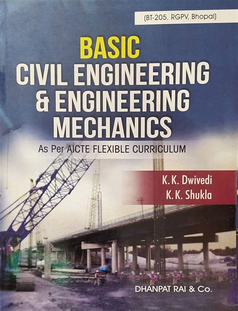 Basic Civil Engineering & Engineering Mechanics As Per AICTE Flexible ...
