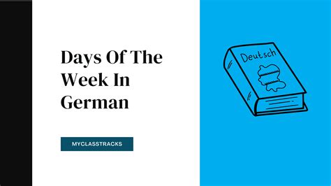 Days Of The Week In German: How To Pronounce Them?