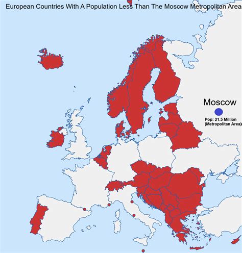 European Countries With A Population Less Than The Moscow Metropolitan Area - Brilliant Maps