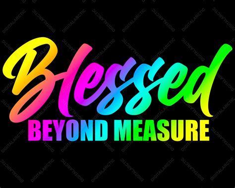 What Does Blessed Beyond Measure Mean at Charles Casale blog