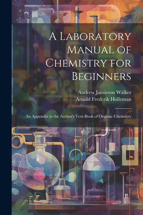 Buy A Laboratory Manual of Chemistry for Beginners: An Appendix to the ...
