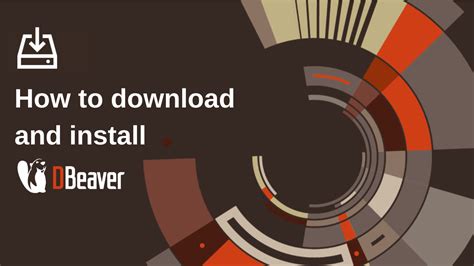 How to download and install DBeaver - DBeaver