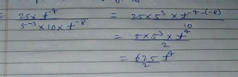 [Solved] 25*t^-4/5^-3*10*t^-8(t is not equal to 0 - Brainly.in