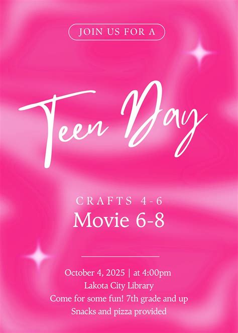 Teen Day, PO Box 307 / 116 B Ave West, Lakota, ND, 4 October 2025 ...