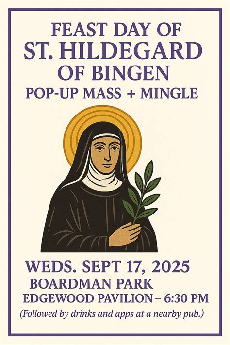 Feast Day of St. Hildegard of Bingen Pop-up Mass & Mingle, Boardman ...