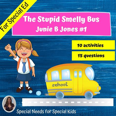 The Stupid Smelly Bus: Junie B Jones #1 Novel Study for Special Ed ...