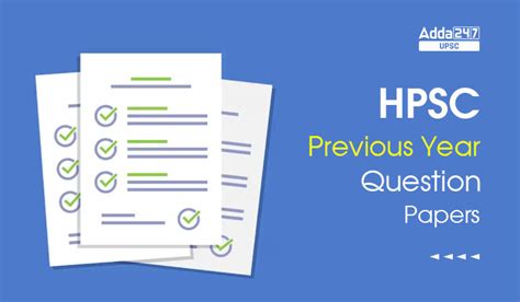 HPSC Previous Year Question Papers, Download Prelims and Mains PDF