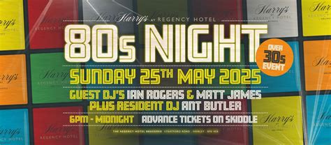 Bank Holiday Sunday 80s Night - Guest DJs Ian Rogers & Matt James ...